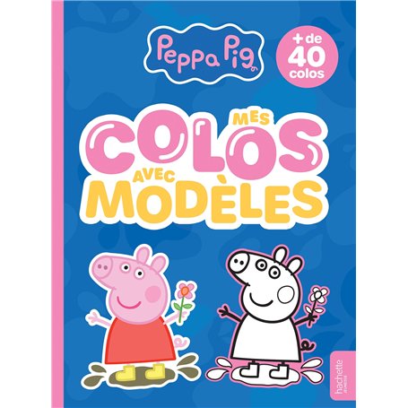 Peppa Pig - Mes colos avec modèles