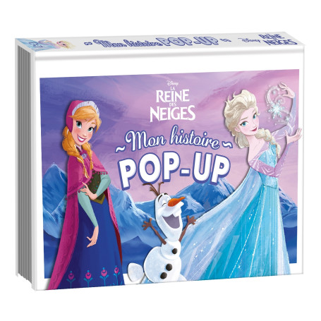 LA REINE DES NEIGES - Mon histoire pop-up - Disney