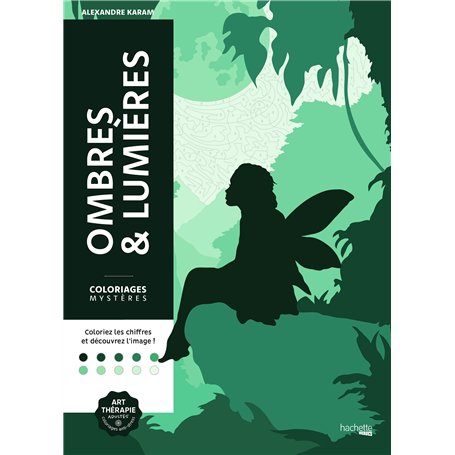 Coloriages mystères - Ombres & lumières