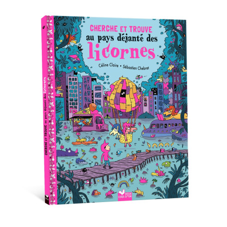 Cherche et Trouve - Au pays déjanté des licornes