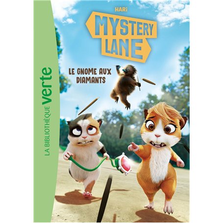 Mystery Lane 06 - Le gnome aux diamants