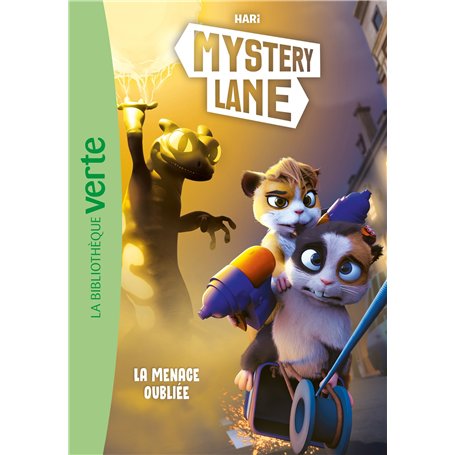 Mystery Lane 08 - La menace oubliée