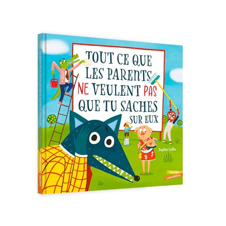 Tout ce que les parents ne veulent pas que tu saches (sur eux)