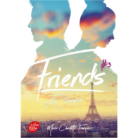 Friends - Tome 3