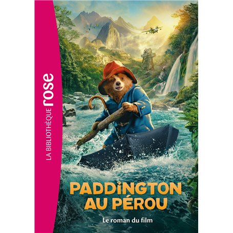 Paddington au Pérou - Le roman du film