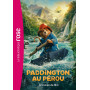 Paddington au Pérou - Le roman du film