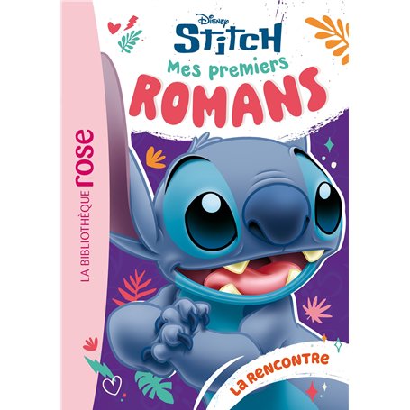 Mes premiers romans Stitch 01 - La rencontre