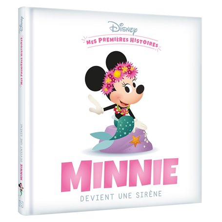 DISNEY - Mes Premières Histoires - Minnie devient une sirène