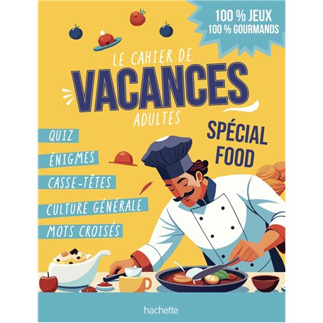 Le cahier de vacances adultes spécial food
