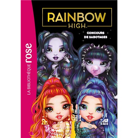 Rainbow High 21 - Concours de sabotages