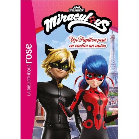 Miraculous (Nouvelles histoires) 01 - Un Papillon peut en cacher un autre