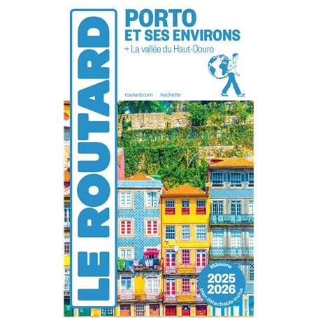Guide du Routard Porto et ses environs 2025/26