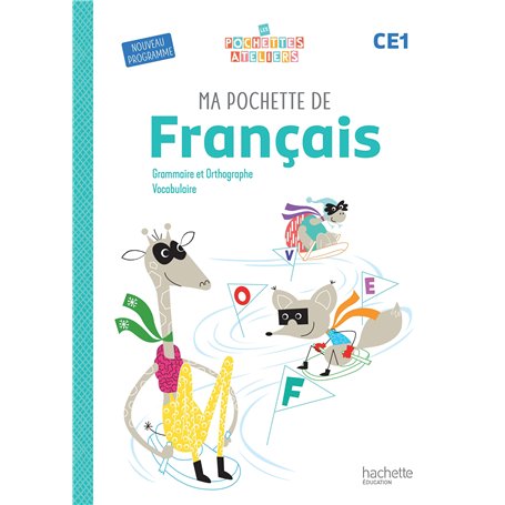 Ma pochette de français CE1 - Les Pochettes Ateliers - Elève - Ed. 2025