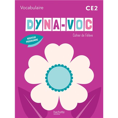 Dyna-Voc CE2 - Cahier élève - Ed. 2025