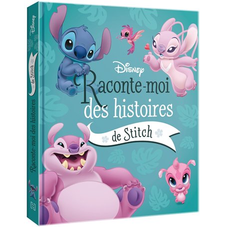 DISNEY - Raconte-moi des histoires de Stitch