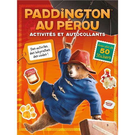 Paddington au Pérou - Activités et autocollants
