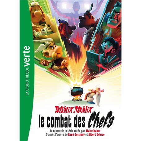 Astérix & Obélix : Le Combat des Chefs - Le roman de la série XXL