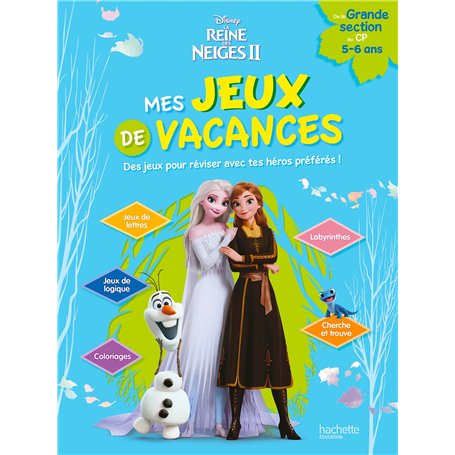 Disney - La Reine des neiges 2 - De la Grande Section au CP - Mes jeux de vacances 2025