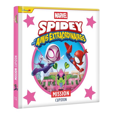 SPIDEY ET SES AMIS EXTRAORDINAIRES - Mission Cupidon - MARVEL