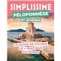 Péloponnèse et Athènes Guide Simplissime