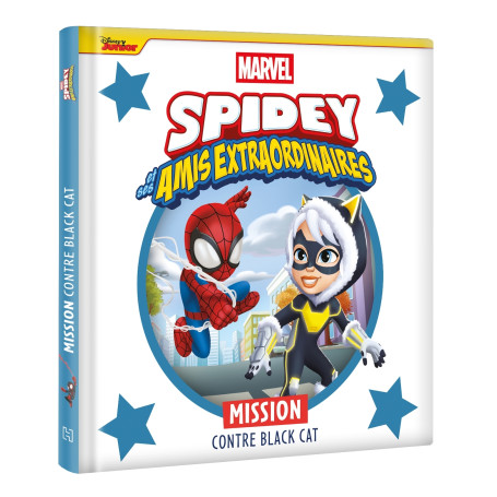 SPIDEY ET SES AMIS EXTRAORDINAIRES - Mission contre Black Cat - MARVEL