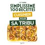 Cuisiner pour sa tribu