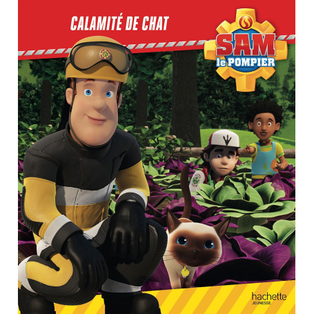 Sam le pompier - Calamité de chat