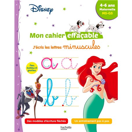 Disney - Mon cahier effaçable - J'écris les lettres minuscules (4-6 ans)