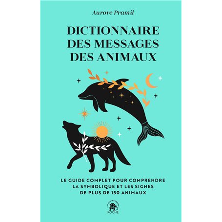 Dictionnaire des messages des animaux