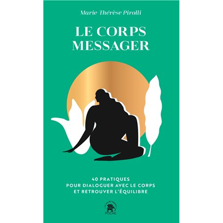 Le corps messager