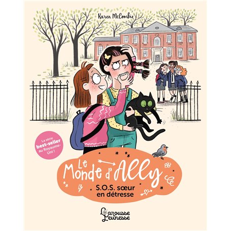 Le monde d'Ally - S.O.S. soeur en détresse