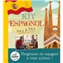 Le kit d'espagnol - Pas à pas