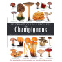 Le grand guide Larousse des champignons