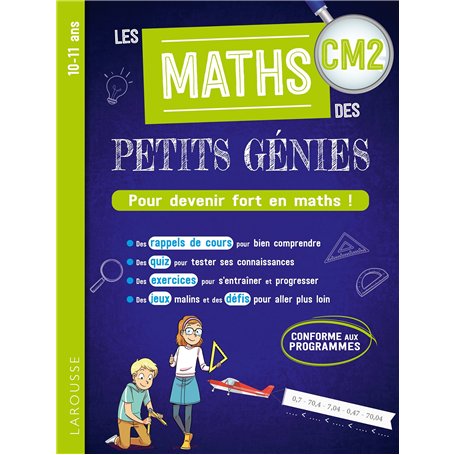Les MATHS des PETITS GENIES : Tout le CM2