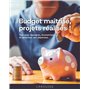 Budget maîtrisé