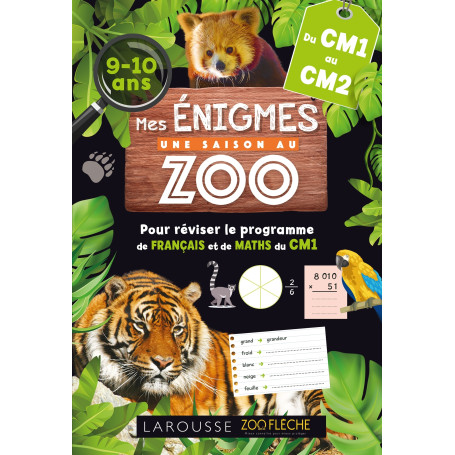 Mes énigmes UNE SAISON AU ZOO - Du CM1 au CM2 - Cahier de vacances