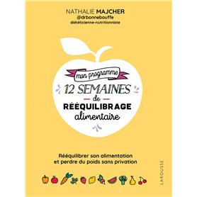 Mon programme 12 semaines de rééquilibrage alimentaire