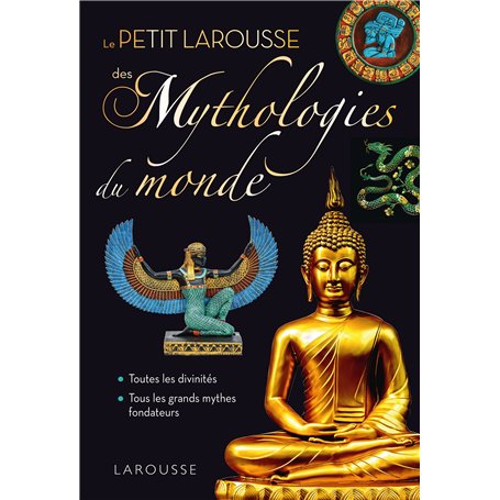 Petit Larousse des Mythologies du monde