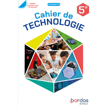 Cahier de Technologie 5e 2024 élève