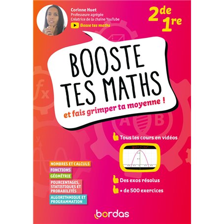 Booste tes maths - Et fais grimper ta moyenne ! 2de 1re