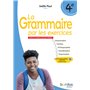 La Grammaire par les exercices - 4e - 2025 - Cahier - élève