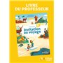 Invitation au voyage - Français 6e - 2025 - Livre du professeur