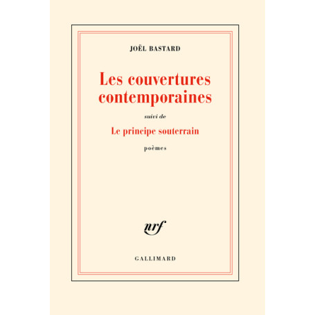 Les couvertures contemporaines/Le principe souterrain