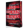 Five Broken Blades