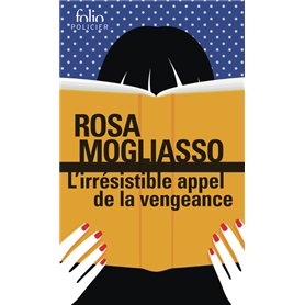 L'irrésistible appel de la vengeance
