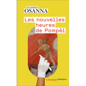 Les nouvelles heures de Pompeï