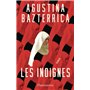 Les indignes
