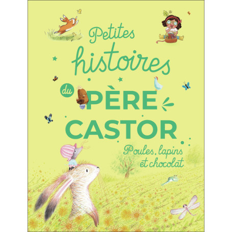 Petites histoires du Père Castor - Poules
