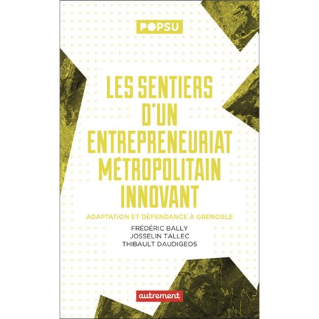 Les sentiers d'un entrepreneuriat métropolitain innovant
