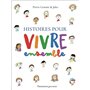 Histoires pour vivre ensemble